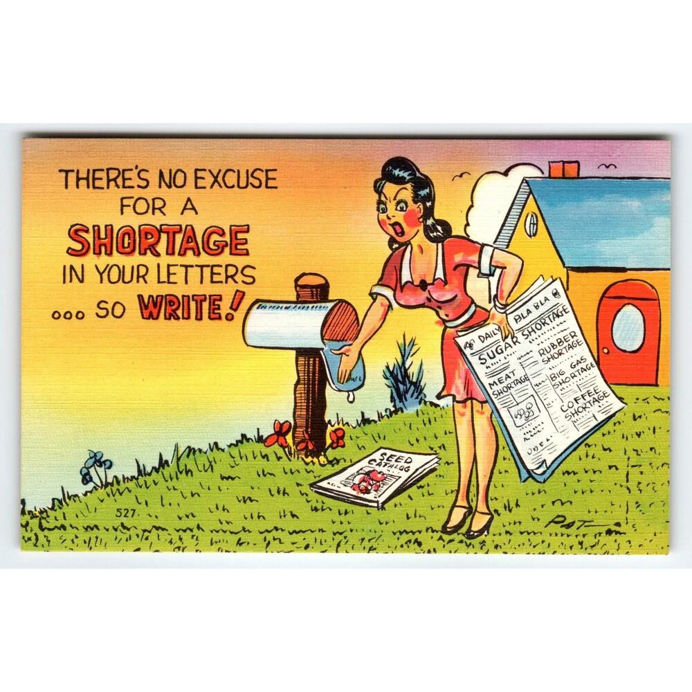 Women Says There's No Excuse for a Shortage in Your Letters Linen Postcard 1940s